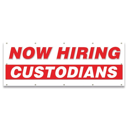 Signmission Now Hiring Custodians Banner Apply Inside Accepting Application Single Sided B-120-30226